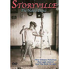 Storyville The Naked Dance