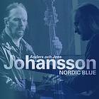 Johansson Anders / Jens Johansson: Nordic Blue CD