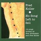 Koller Fred: No Song Left To Sell