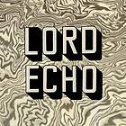 Lord Echo: Melodies (Vinyl)