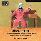 Tsalka Michael: Mozartiana Rarities And Arr... CD