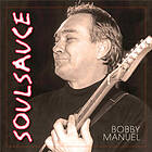 Manuel Bobby: Soul Sauce CD