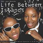 Life Between Islands Soul Jazz Records (Vinyl)