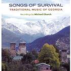 Songs Of Survival Traditional Music Of Georgia CD