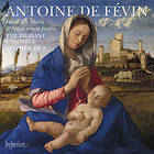 Févin Antoine De: Missa Ave Maria & Missa Sa... CD