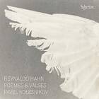 Hahn Reynaldo: Poemes & Valses CD