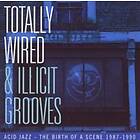 Totally Wired And Illicit Grooves CD