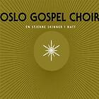 Oslo Gospel Choir: En Stjerne Skinner I Natt