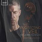 Tavener Sir John: The Protecting Veil CD