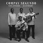 Segundo Compay: Nueva Antología (20 Aniversario) CD