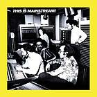 This Is Mainstream (Vinyl)