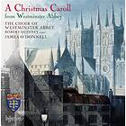 Choir Of Westminster Abbey: A Christmas Caroll