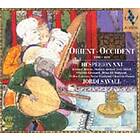 Savall Jordi: Orient Occident SACD
