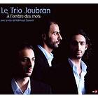 Trio Joubran: A L'ombre Des Mots CD