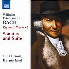 Bach W F: Keyboard Works Vol 3