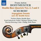 Hoffmeister: Double Bass Quartets Nos 2-4