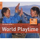 Rough Guide To World Playtime CD