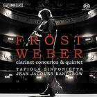 Weber: Klarinettkonserter (Martin Fröst) SACD