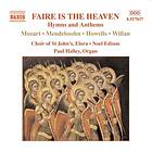 Faire Is The Heaven / Hymns and Anthems CD