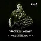 Glorvigen Per Arne: Virgin & Whore