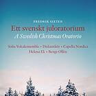 Sixten Fredrik: Ett Svenskt Juloratorium