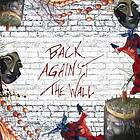 Back Against The Wall CD