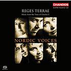 Nordic Voices: Reges Terrae CD