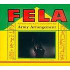 Kuti Fela: Army Arrangement