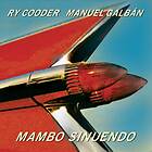 Cooder Ry & Manuel Galbán: Mambo Sinuendo (Vinyl)