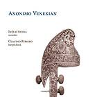 D'avena Ines / Claudio Ribeiro: Anonimo Venexian CD