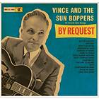 Vince And The Sunboppers: By Request (Ltd) (Vinyl)