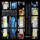 Howells: Requiem