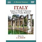 Bach: A Musical Journey / Italy