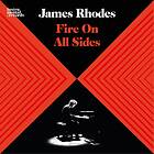 Rhodes James: Fire On All Sides CD