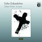 Gubaidulina Sofia: Sieben Worte / In Croce CD