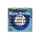 Westbound Super Breaks (Vinyl)