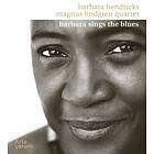 Hendricks Barbara: Barbara Sings The Blues CD