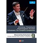 Schumann: The Complete Symphonies