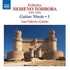 Moreno Torroba Federico: Guitar Music Vol 1