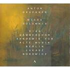 Bruckner: Missa Solemnis CD