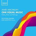 MacMillan James: One Equal Music CD