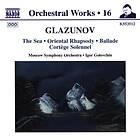 Glazunov Alexander: Orchestral Works 16