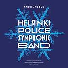 Helsinki Police Symphonic Band: Snow Angels CD