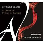 Ensemble Vocal Meliades: Les Spirituelles CD