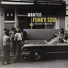 Wanted Funky Soul (Vinyl)