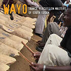 Wayo: Trance Percussion Masters Of South CD