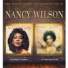 Wilson Nancy: This Mother's Daughter/I've Nev... CD