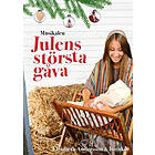 Andersson Elisabeth: Julens största gåva