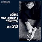 Brahms: Piano Sonata No 3 (Kantorow) CD