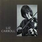 Carroll Liz: Liz Carroll CD